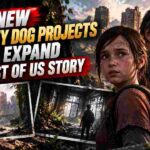 Two New Naughty Dog Projects Could Expand The Last of Us Story