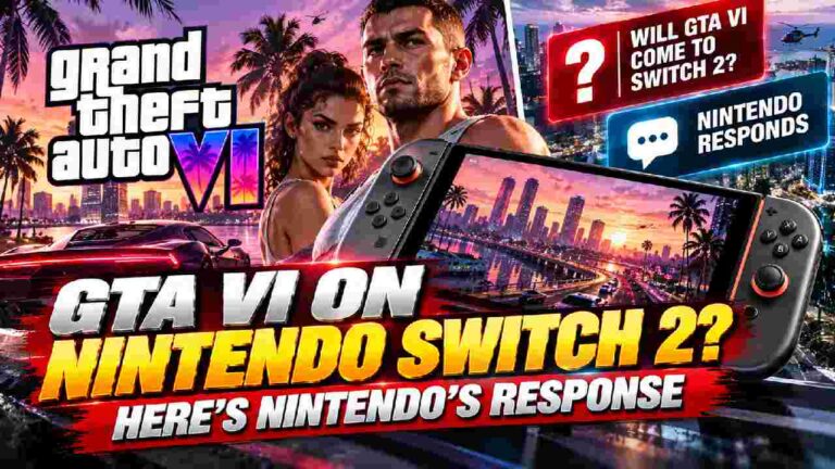 GTA VI on Nintendo Switch 2? Nintendo Leaves the Door Open